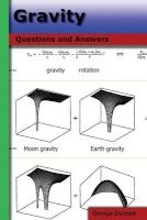 Gravity - Questions and Answers (Paperback) - George a Duckett Photo