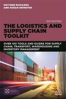 The Logistics and Supply Chain Toolkit - Over 100 Tools and Guides for Supply Chain, Transport, Warehousing and Inventory Management (Paperback, 2nd Revised edition) - Gwynne Richards Photo
