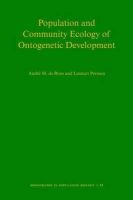 Population and Community Ecology of Ontogenetic Development (Hardcover, New) - Andre M de Roos Photo