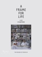 A Frame for Life - The Designs of Studioilse (Hardcover) - Edwin Heathcote Crawford Photo