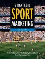 Strategic Sport Marketing (Paperback, 4th edition) - David Shilbury Photo