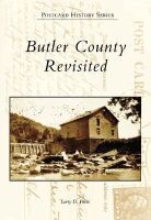 Butler County Revisited (Paperback) - Larry D Parisi Photo