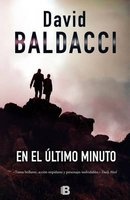 En el Ultimo Minuto (English, Spanish, Paperback) - David Baldacci Photo