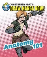 's Draw Manga Now! Anatomy 101 (Paperback) - Christopher Hart Photo
