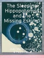  & Pedro Paiva - The Sleeping Hippotalamus and the Missing Eskimo (English, German, Paperback) - Joao Maria Gusmao Photo