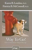 Way to Go! - How to Housetrain a Dog of Any Age (Paperback) - Karen B London Photo