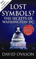 Lost Symbols? - The Secrets of Washington DC (Paperback) - David Ovason Photo