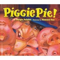 Piggie Pie! (Hardcover) - Margie Palatini Photo