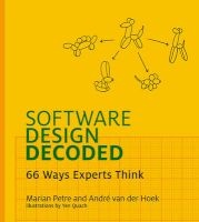 Software Design Decoded - 66 Ways Experts Think (Hardcover) - Marian Petre Photo