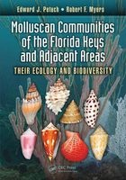 Molluscan Communities of the Florida Keys and Adjacent Areas - Their Ecology and Biodiversity (Hardcover) - Edward J Petuch Photo