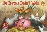 The Farmer Didn't Wake Up (Paperback) - Tamara Nunn Photo