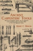 Ancient Carpenters' Tools (Paperback, Dover ed) - Henry C Mercer Photo