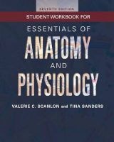Student Workbook for Essentials of Anatomy and Physiology (Paperback, 7th edition) - Valerie C Scanlon Photo