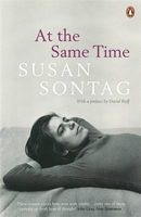 At the Same Time (Paperback) - Susan Sontag Photo