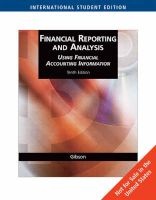 Financial Reporting and Analysis - Using Financial Accounting Information (Paperback, International ed) - Charles H Gibson Photo