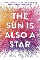 The Sun Is Also a Star (Hardcover) - Nicola Yoon Photo