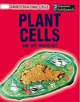 Plant Cells and Life Processes (Hardcover) - Barbara A Somervill Photo