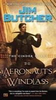 The Cinder Spires: The Aeronaut's Windlass (Paperback) - Jim Butcher Photo