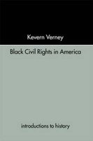 Black Civil Rights in America (Paperback, New) - Kevern Verney Photo