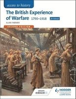 Access to History: The British Experience of Warfare 1790-1918 for Edexcel (Paperback, 2nd Revised edition) - Alan Farmer Photo