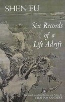 Six Records of a Life Adrift (Paperback) - Shen Fu Photo