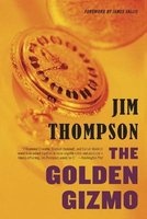 The Golden Gizmo (Paperback) - Jim Thompson Photo