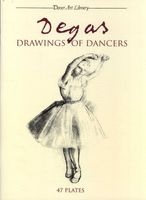 Degas: Drawings of Dancers (Paperback) - Edgar Degas Photo