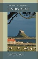 The Holy Island of Lindisfarne (Paperback) - David Adam Photo