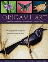 Origami Art - 15 Exquisite Folded Paper Designs from the Origamido Studio (Hardcover) - Michael G LaFosse Photo