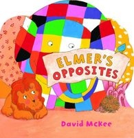 Elmer's Opposites (Board book) - David McKee Photo