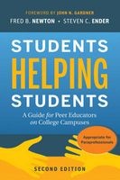 Students Helping Students - A Guide for Peer Educators on College Campuses (Paperback, 2nd Revised edition) - Fred B Newton Photo