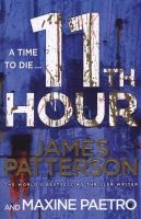 11th Hour - (Women's Murder Club 11) (Paperback) - James Patterson Photo