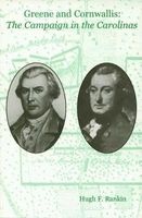 Greene and Cornwallis - The Campaign in the Carolinas (Paperback) - Hugh F Rankin Photo
