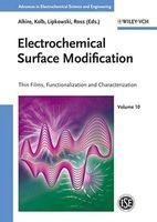 Electrochemical Surface Modification - Thin Films, Functionalization and Characterization (Hardcover) - Richard C Alkire Photo