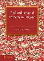 The History of the Legislation Concerning Real and Personal Property in England - During the Reign of Queen Victoria (Paperback) - J E R De Villiers Photo