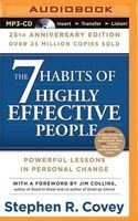 7 Habits of Highly Effective People, The: 25th Anniversary Edition (Abridged, MP3 format, CD, abridged edition) - Stephen R Covey Photo
