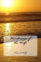 Wonderings of the Wolfe (Paperback) - MR Tom a Wolfe Photo