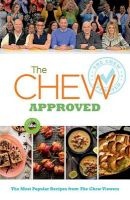  Approved - The Most Popular Recipes from  Viewers (Paperback) - The Chew Photo