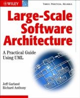 Large-scale Software Architecture - A Practical Guide Using UML (Paperback) - Jeff Garland Photo