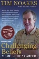 Challenging Beliefs - Memoirs Of A Career (Paperback, New Edition) - Tim Noakes Photo