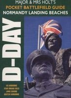 's Pocket Battlefield Guide to D-Day Normandy Landing Beaches (Paperback) - Major and Mrs Holt Photo