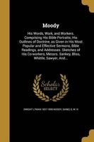 Moody (Paperback) - Dwight Lyman 1837 1899 Moody Photo