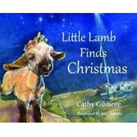 Little Lamb Finds Christmas (Hardcover) - C Gilmore Photo