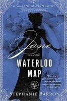Jane and the Waterloo Map - Being a Jane Austen Mystery (Paperback) - Stephanie Barron Photo