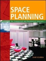 Space Planning for Commercial and Residential Interiors (Hardcover, New) - Sam Kubba Photo