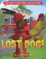 Lost Dog! (Paperback) - RA Montgomery Photo