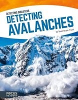 Detecting Avalanches (Hardcover) - Trudi Strain Trueit Photo