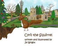 Cyril the Squirrel (Paperback) - Jo Wright Photo