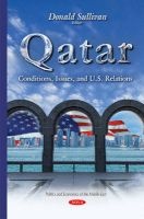 Qatar - Conditions, Issues & U.S. Relations (Paperback) - Donald S Sullivan Photo