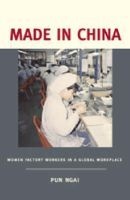 Made in China - Women Factory Workers in a Global Workplace (Paperback, Rev Ed) - Pun Ngai Photo